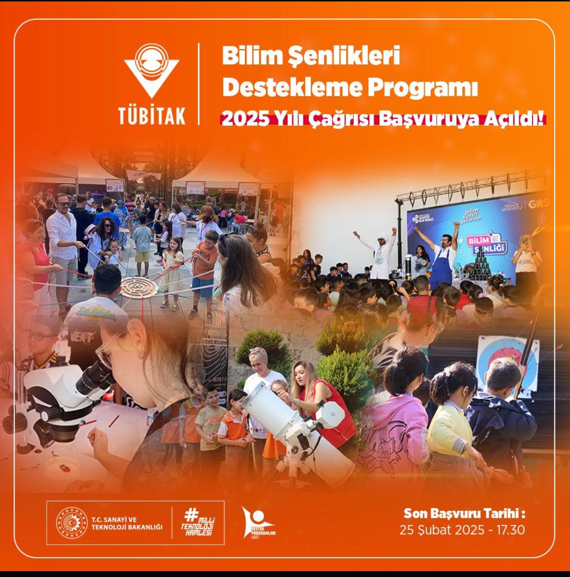 4007 BİLİM ŞENLİKLERİ DESTEKLEME PROGRAMI 2025 YILI ÇAĞRILARI